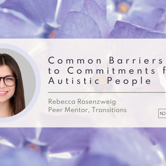 Common Barriers to Commitments for Autistic People