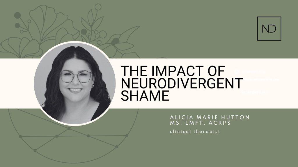 The Impact of Neurodivergent Shame