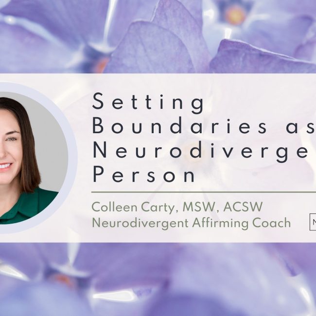 Setting Boundaries as a Neurodivergent Person