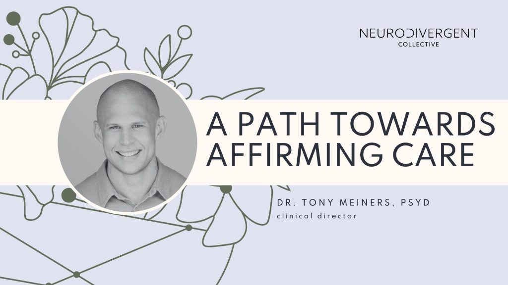 A Path Towards Affirming Care