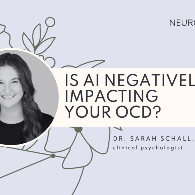 Is AI Negatively Impacting Your OCD?